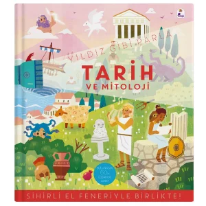 Yıldız Gibi Parla - Tarih ve Mitoloji (Sihirli El Feneriyle Birlikte) [Paperback] [Jun 16, 2025] Kolektif