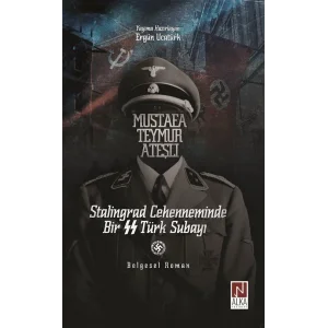 Mustafa Teymur Ateşli: Stalingrad C [Paperback] [Dec 30, 2023] Ergün Ucatürk