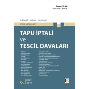 Tapu İptali ve Tescil Davaları [Unbound] [Nov 14, 2024] Turan Çınar