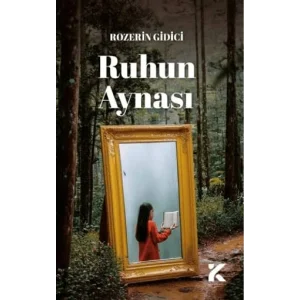 Ruhun Aynası [Unbound] [Nov 14, 2024] Rozerin Gidici