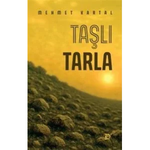 Taşlı Tarla [Paperback] [Jun 26, 2025] Mehmet Kartal