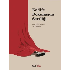 Kadife Dokunuşun Sertliği: Edebifikir Seçkisi 2... [Unbound] [Dec 30, 2024] Sulhi Ceylan, Feyyaz Kandemir