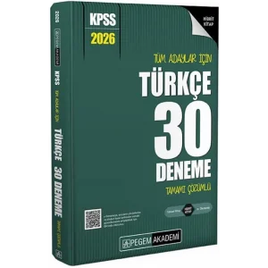 2026 KPSS Tüm Adaylar İçin Türkçe 30 Deneme Tamamı Çözümlü [Paperback] [Nov 14, 2024] Kolektif
