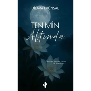 Tenimin Altında [Unbound] [Nov 14, 2024] Dilara Erünsal
