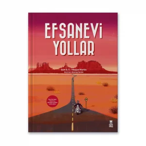 Efsanevi Yollar [Paperback] [Dec 15, 2025] Sam G.C.; Raquel Martin and Zeynep Sevde