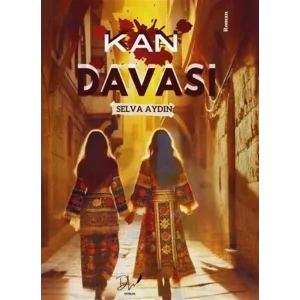 Kan Davası [Paperback] [Dec 30, 2024] Selva Aydın