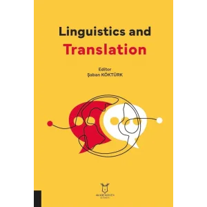 Linguistics and Translation [Paperback] [Jun 23, 2025] Şaban Köktürk