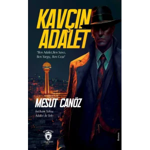 Kavçın Adalet [Paperback] [Mar 10, 2025] Mesut Canöz