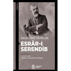 Esrâr-ı Serendib [Unbound] [Nov 14, 2024] Halid Ziya Uşaklıgil