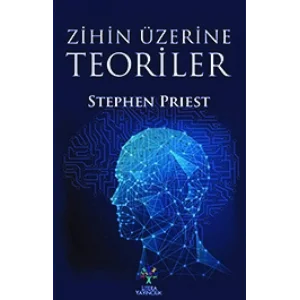 Zihin Üzerine Teoriler [Paperback] [Oct 02, 2018] Stephen Priest and Ayhan Dereko