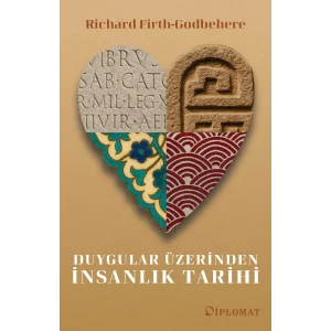 Duygular Üzerinden İnsanlık Tarihi [Oct 22, 2025] Richard Firth-Godbehere; Selim Sezer and Ayşegül Yazmacı