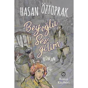 Beyoğlu Sevgilim [Paperback] [May 29, 2025] Hasan Boztoprak