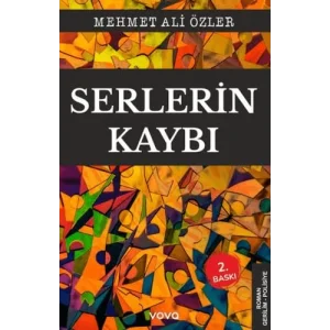 Serlerin Kaybı [Unbound] [Dec 30, 2024] Mehmet Ali Özler