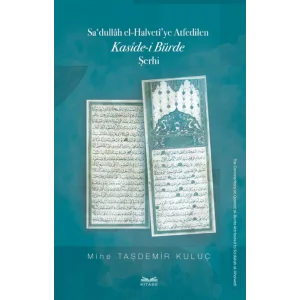 Sadullah el-Halvetîye Atfedilen Kasîde-i Bürde Şerhi [Paperback]