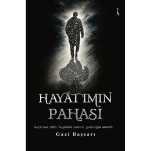 Hayatımın Pahası [Unbound] [Nov 14, 2024] Gazi Başsarı