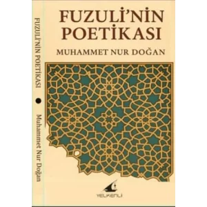 Fuzulinin Poetikası [Paperback] [Oct 22, 2025] Muhammet Nur Doğan
