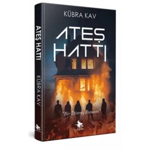 Ateş Hattı [Paperback] [May 20, 2025] Kübra Kav
