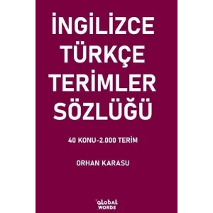 İngilizce-Türkçe Terimler Sözlüğü [Paperback] [Dec 30, 2024] Orhan Karasu