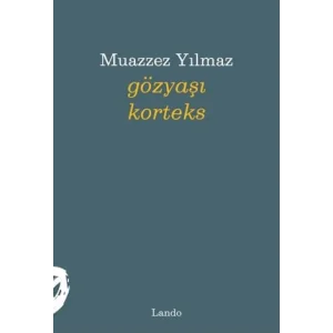 Gözyaşı Korteks [Unbound] [Nov 14, 2024] Muazzez Yılmaz