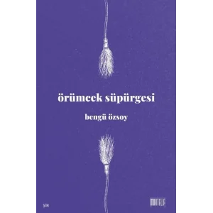 Örümcek Süpürgesi [Unbound] [Dec 30, 2024] Bengü Özsoy and Devrim Horlu