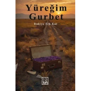Yüreğim Gurbet [Unbound] [Dec 30, 2024] Rukiye Erk Kar