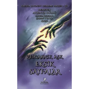 Eksik Sayfalar - Zeigarnik Aşk [Unbound] [Dec 30, 2024] Abdurrahman Yücesoy, Fikret Onay, Filiz Avcı, Ayşenur Dürlü, Murat Engin Deniz