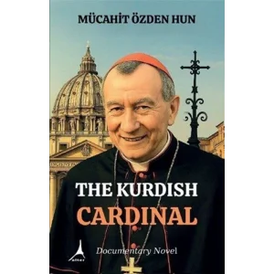 The Kurdish Cardinal [Paperback] [Jan 01, 2025] Mücahit Özden Hun