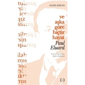 Ve Aşka Göre Hiçtir Hayat [Unbound] [Nov 14, 2024] Fahri Özdemir