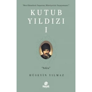 Kutub Yıldızı 1 [Unbound] [Nov 14, 2024] Hüseyin Yılmaz