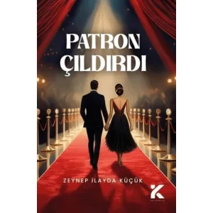 Patron Çıldırdı [Unbound] [Nov 14, 2024] Zeynep İlayda Küçük