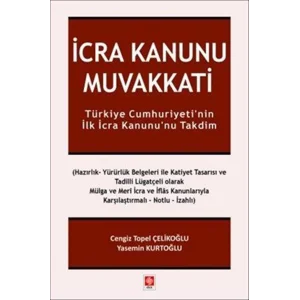 İcra Kanunu Muvakkati [Paperback] [Sep 12, 2025] Cengiz Topel Çelikoğlu