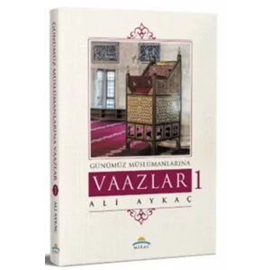 Günümüz Müslümanlarına Vaazlar [Paperback]