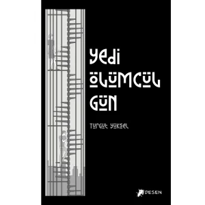 YEDİ ÖLÜMCÜL GÜN [Paperback] [Oct 01, 2025] Turgut Yüksel