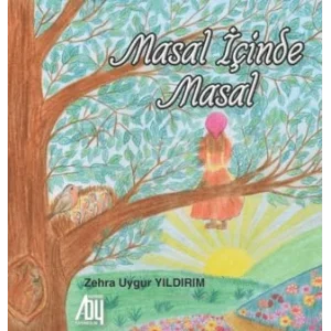 Masal İçinde Masal [Unbound] [Nov 14, 2024] Zehra Uygu Yıldırım