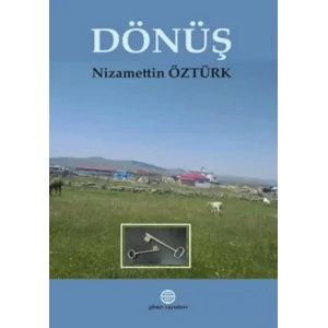 Dönüş [Unbound] [Nov 14, 2024] Nizamettin Öztürk