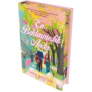 En Beklenmedik Anda [Hardcover] [Jul 08, 2025] Cara Bastone and Onat Özyılmaz