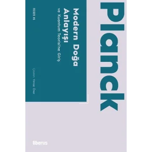 Modern Doğa Anlayışı ve Kuantum Teorisine Giriş [Paperback] [Jun 18, 2025] Max Planck