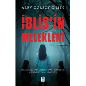 İblisin Melekleri [Paperback] [Aug 21, 2025] Alev Gürsoy Cimin