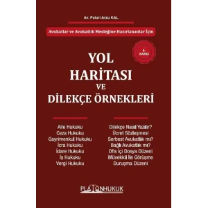YOL HARİTASI ve DİLEKÇE ÖRNEKLERİ 6. BASKI [Turtleback] [Mar 10, 2025] Paluri Arzu Kal Demirçi