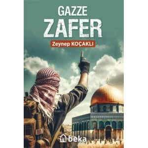 Gazze Zafer [Unbound] [Dec 30, 2024] Zeynep Koçaklı