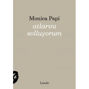 Atlarını Solluyorum [Unbound] [Nov 14, 2024] Monica Papi