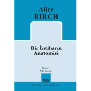 Bir İntiharın Anatomisi [Paperback] [Nov 14, 2024] Alice Birch