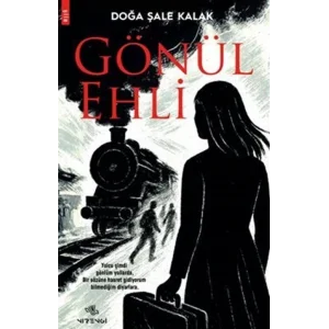 Gönül Ehli [Paperback] [May 28, 2025] Doğa Şale Kalak