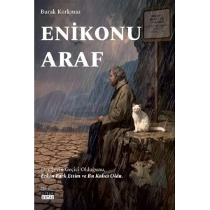 Enikonu Araf [Paperback] [Aug 01, 2025] Burak Korkmaz