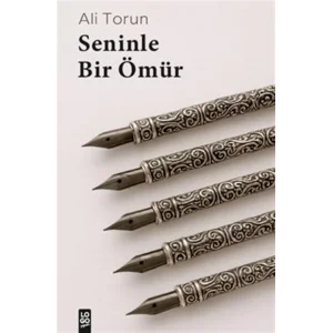 Seninle Bir Ömür [Paperback] [Jan 01, 2025] Ali Torun