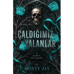 Çaldığımız Yalanlar - Karton Kapak [Turtleback] [Jan 06, 2026] Monty Jay
