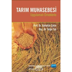 Tarım Muhasebesi: Uygulamalı Örneklerle [Paperback] [Jan 01, 2011] Bahattin Çetin and Tolga Tipi