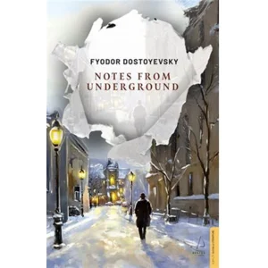 Notes From Underground [Nov 13, 2025] Fyodor Dostoyevsky