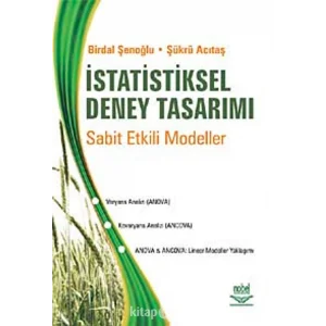 İstatistiksel Deney Tasarımı: Sabit Etkili Modeller (Kapak Resmi değişebilir) [Paperback] [Jun 18, 2018] Şükrü Acıtaş and Birdal Şenoğlu