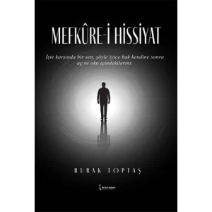 Mefkure-i Hissiyat [Paperback] [Apr 25, 2025] Burak Toptaş